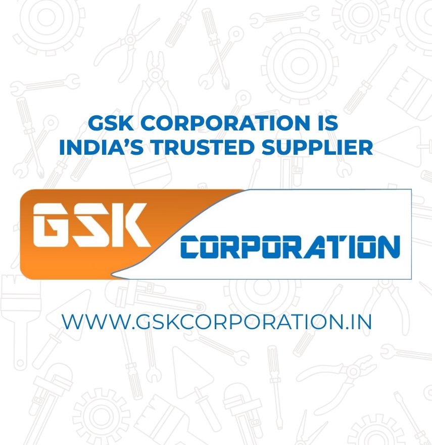 GSK Corporation office – trusted tools supplier in India