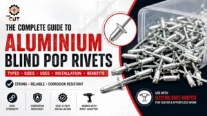 Industrial Applications of Aluminium Blind Pop Rivets